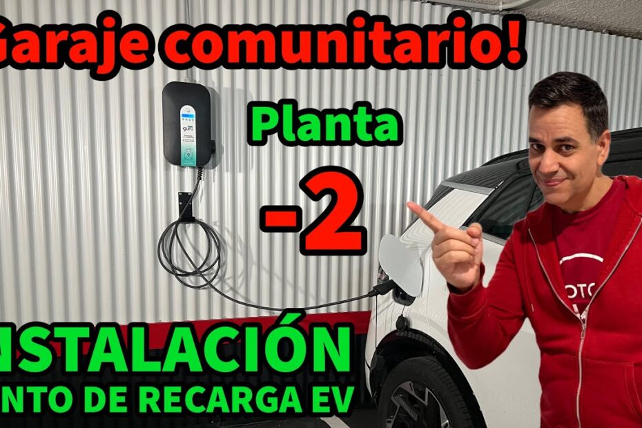 instalación de puntos de carga en garajes comunitarios